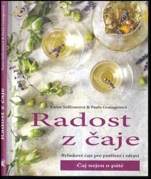 Radost z čaje : Čaj nejen o páté