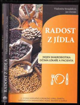 Vladimíra Strnadelová: Radost z jídla