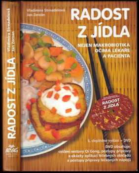 Vladimíra Strnadelová: Radost z jídla