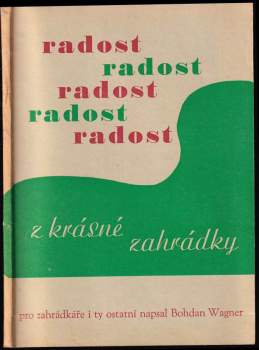 Radost z krásné zahrádky