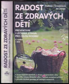 Vladimíra Strnadelová: Radost ze zdravých dětí