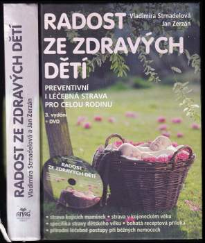 Vladimíra Strnadelová: Radost ze zdravých dětí