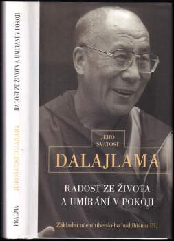 Bstan-'dzin-rgya-mtsho: Radost ze života a umírání v pokoji