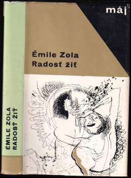 Émile Zola: Radosť žiť
