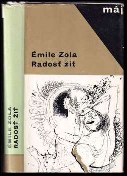 Émile Zola: Radosť žiť