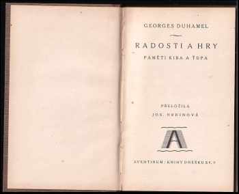 Georges Duhamel: Radosti a hry