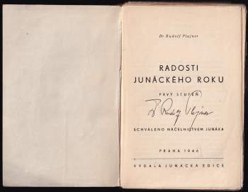 Rudolf Plajner: Radosti junáckého roku