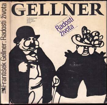 František Gellner: Radosti života