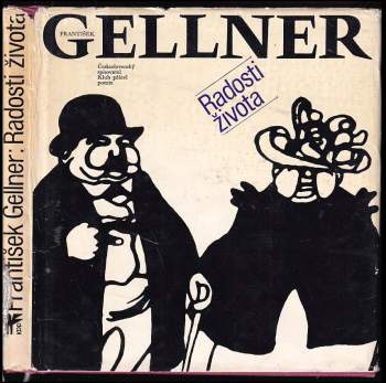 František Gellner: Radosti života
