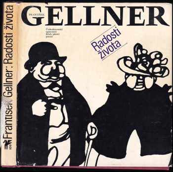 Radosti života - František Gellner (1974, Československý spisovatel) - ID: 55950
