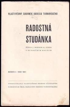 Jakub Honner: Radostná studánka, NEKOMPLETNÍ ROČNÍK II