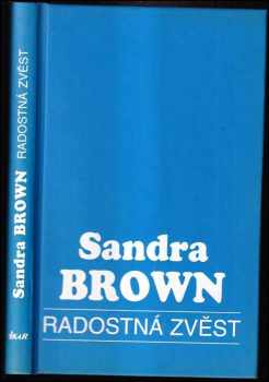 Sandra Brown: Radostná zvěst