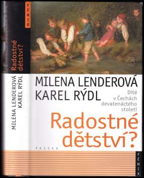 Milena Lenderova: Radostné dětství?