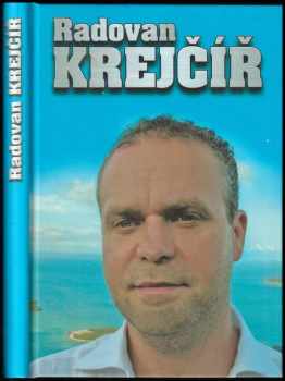 Radovan Krejčíř: Radovan Krejčíř