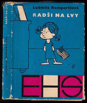 Ludmila Romportlová: Radši na lvy