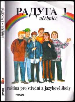 Stanislav Jelínek: Raduga 1 - učebnice - ruština pro střední a jazykové školy