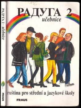Stanislav Jelínek: Raduga 2 - učebnice
