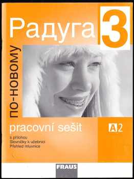 Stanislav Jelínek: Raduga 3
