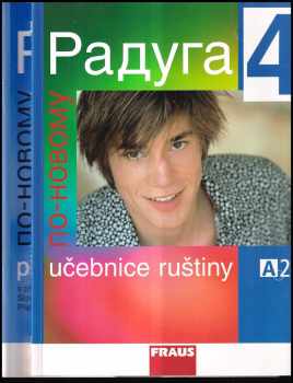 Stanislav Jelínek: Raduga 4