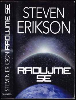 Steven Erikson: Radujme se