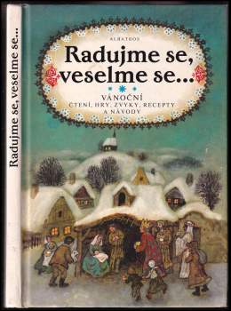 Olga Štruncová: Radujme se, veselme se