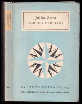 Julius Zeyer: Radúz a Mahulena
