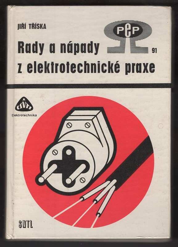 Rady a nápady z elektrotechnické praxe