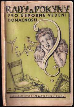 Rady a pokyny pro úsporné vedení domácnosti