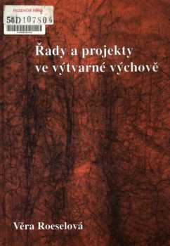 Řady a projekty ve výtvarné výchově