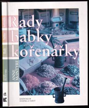 Anne McIntyre: Rady babky kořenářky