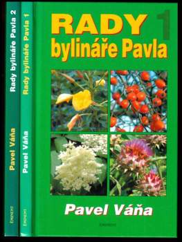 Pavel Váňa: Rady bylináře Pavla