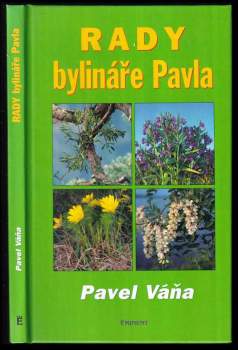 Pavel Váňa: Rady bylináře Pavla