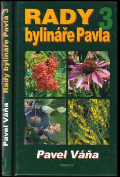 Pavel Váňa: Rady bylináře Pavla