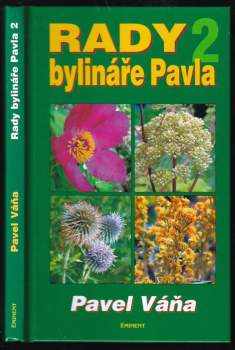 Rady bylináře Pavla