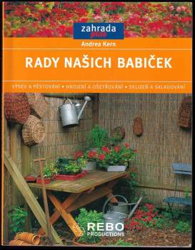 Andrea Kern: Rady našich babiček