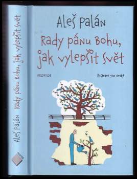 Rady pánu Bohu, jak vylepšit svět