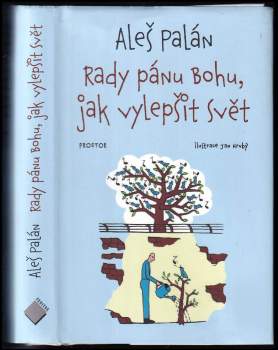 Rady pánu Bohu, jak vylepšit svět