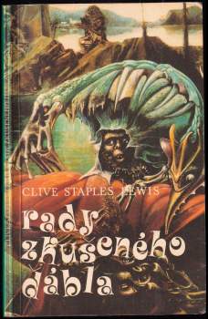 C. S Lewis: Rady zkušeného ďábla