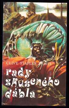 C. S Lewis: Rady zkušeného ďábla