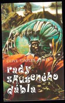 C. S Lewis: Rady zkušeného ďábla