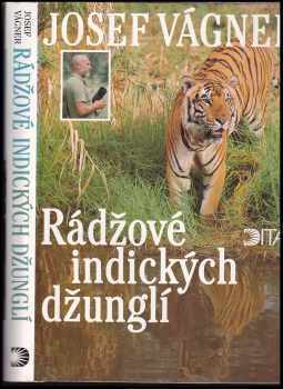 Rádžové indických džunglí