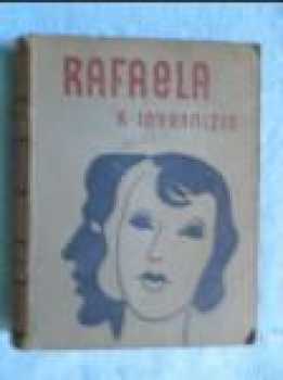 Carlina Invernizio: Rafaela