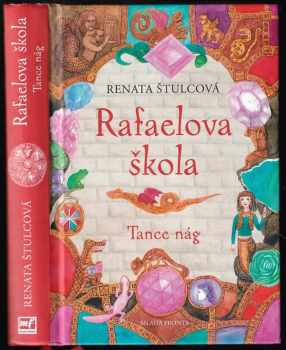 Renata Štulcová: Rafaelova škola