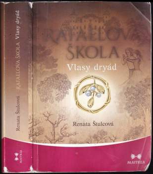 Renata Štulcová: Rafaelova škola
