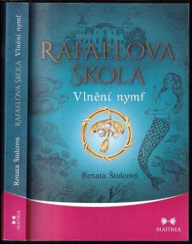 Renata Štulcová: Rafaelova škola