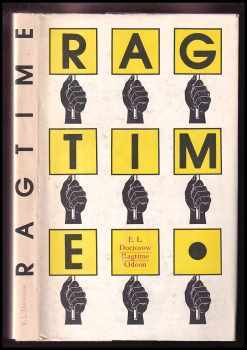 E. L Doctorow: Ragtime