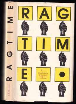 E. L Doctorow: Ragtime