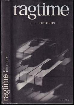 E. L Doctorow: Ragtime