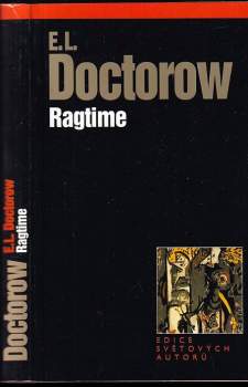 E. L Doctorow: Ragtime