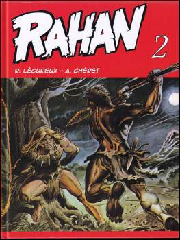 Roger Lécureux: Rahan 2